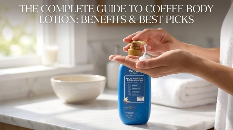 The complete guide to coffee body lotion - science