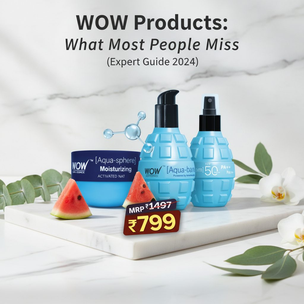 WOW Products: ಹೆಚ್ಚಿನ ಜನರು ತಪ್ಪಿಸುವ ವಿಷಯಗಳು (ತಜ್ಞ ಮಾರ್ಗದರ್ಶಿ 2024)