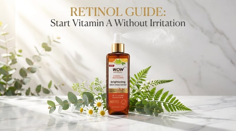 Retinol Guide: Start Vitamin A Without Irritation