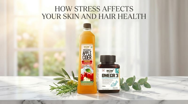 How Stress Affects Your Skin and Hair Health