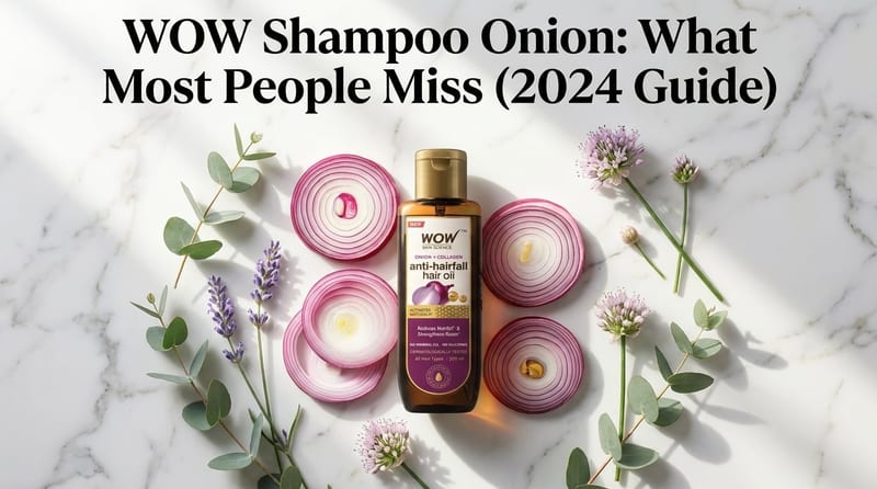 WOW Shampoo Onion: What Most People Miss (2024 Guide)